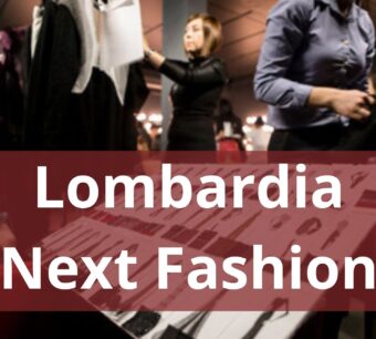 lombardia next fashion 2025 – percorso candidatura e requisiti