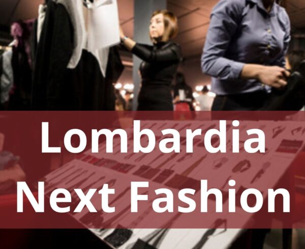 lombardia next fashion 2025 – percorso candidatura e requisiti