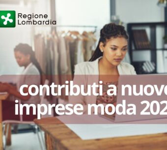 lombardia nuove imprese moda 2025 – percorso domanda e spese