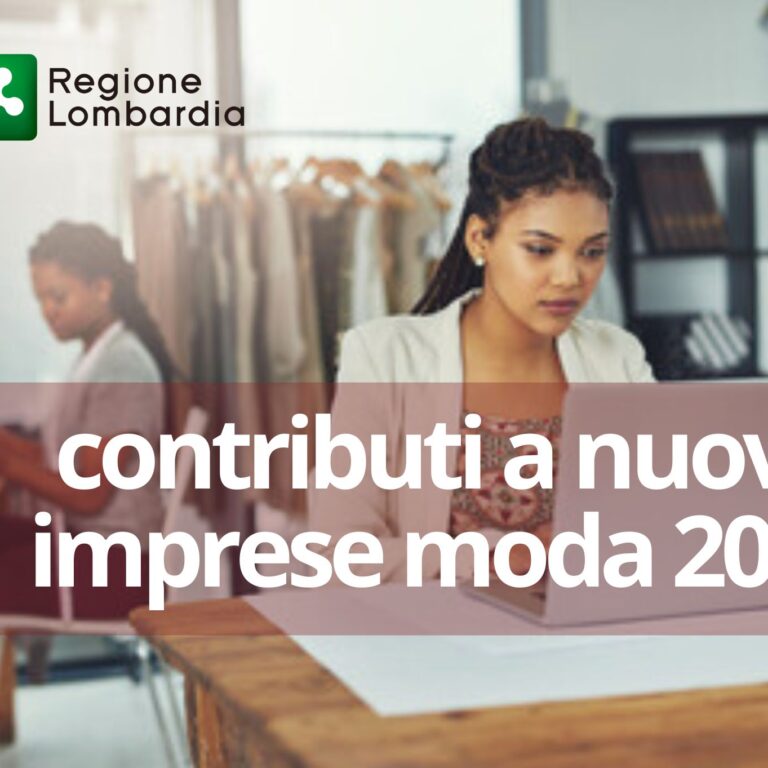 lombardia nuove imprese moda 2025 – percorso domanda e spese