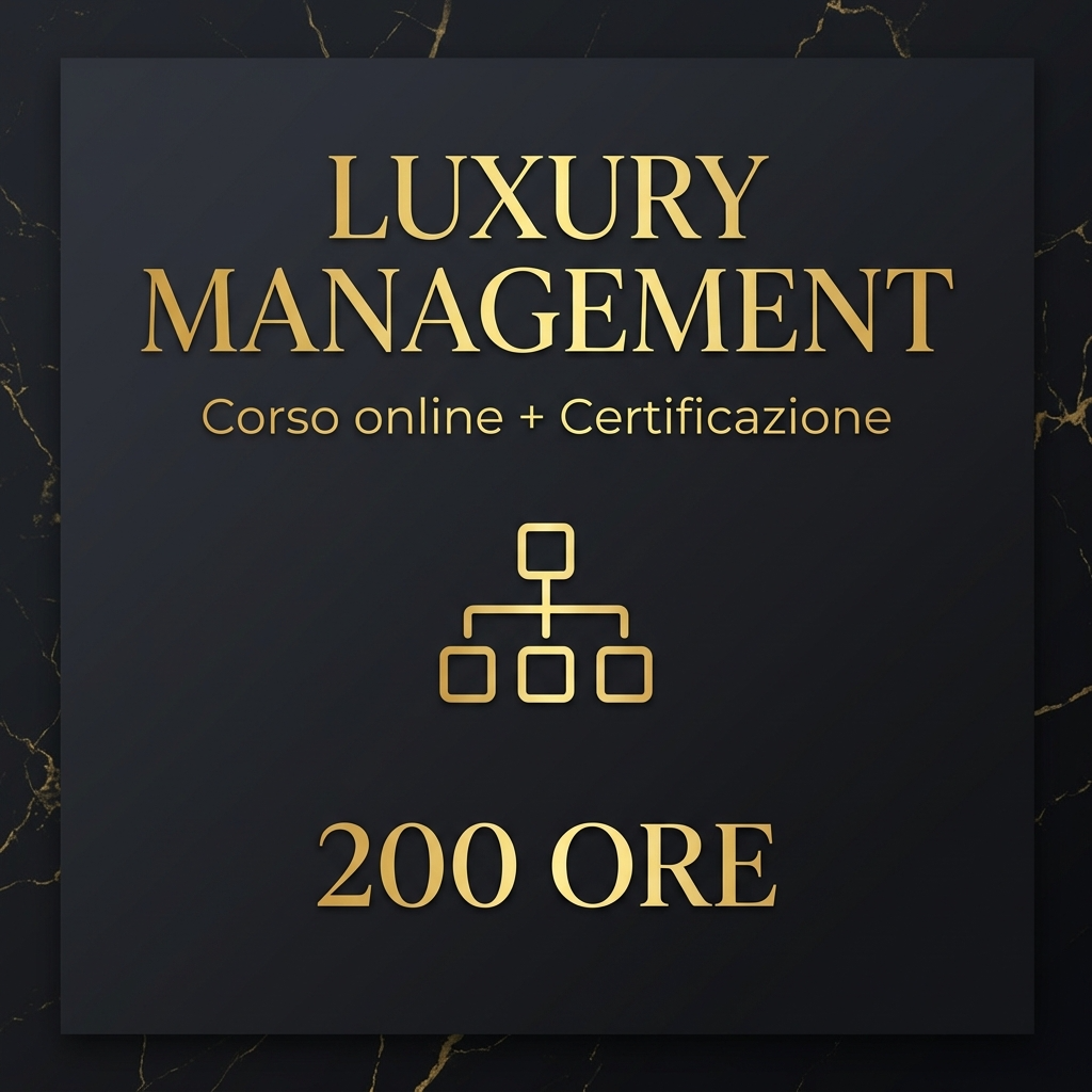 Promo poster for Luxury Management online course and certification, 200 hours, with a gold organizational-chart icon.